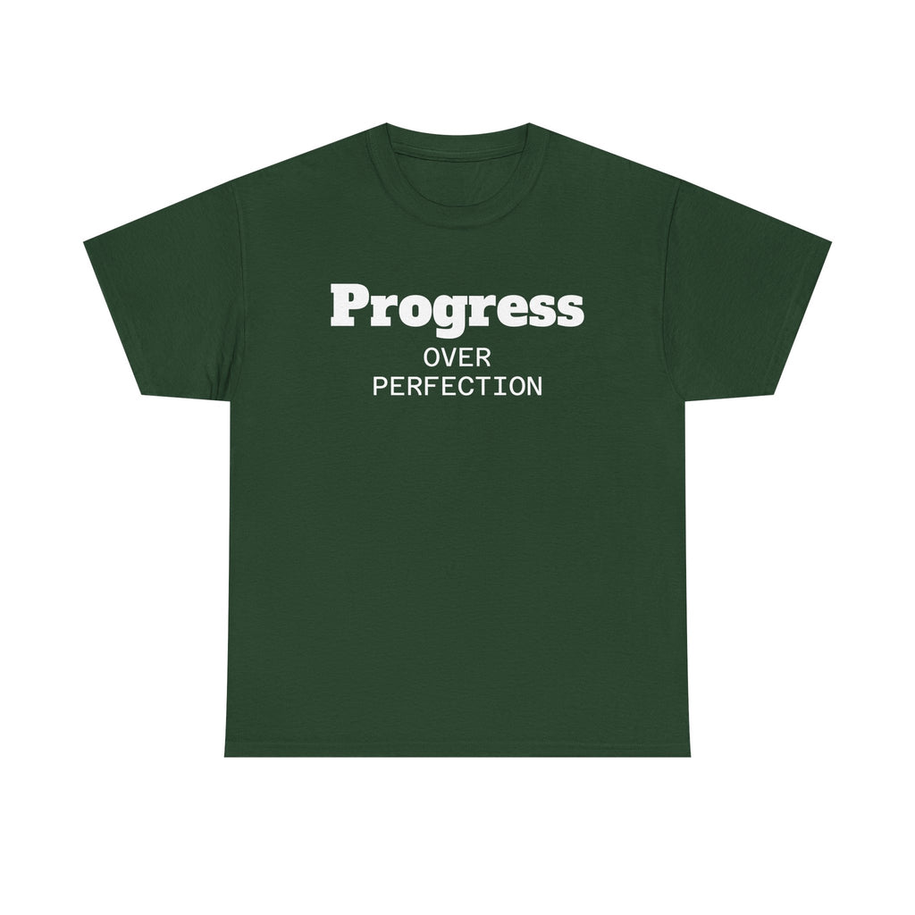 Progress Over Perfection T-Shirt
