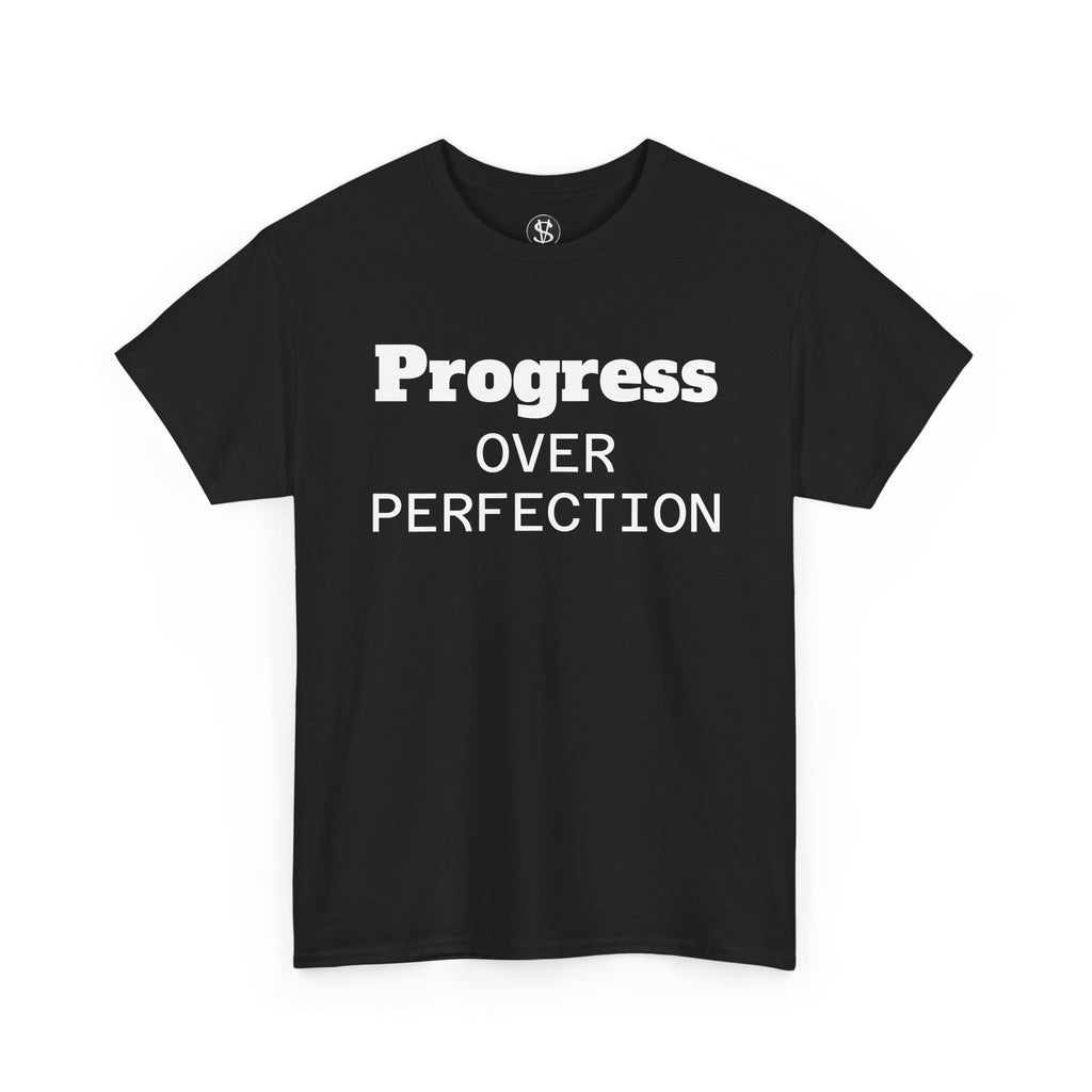 Progress Over Perfection T-Shirt