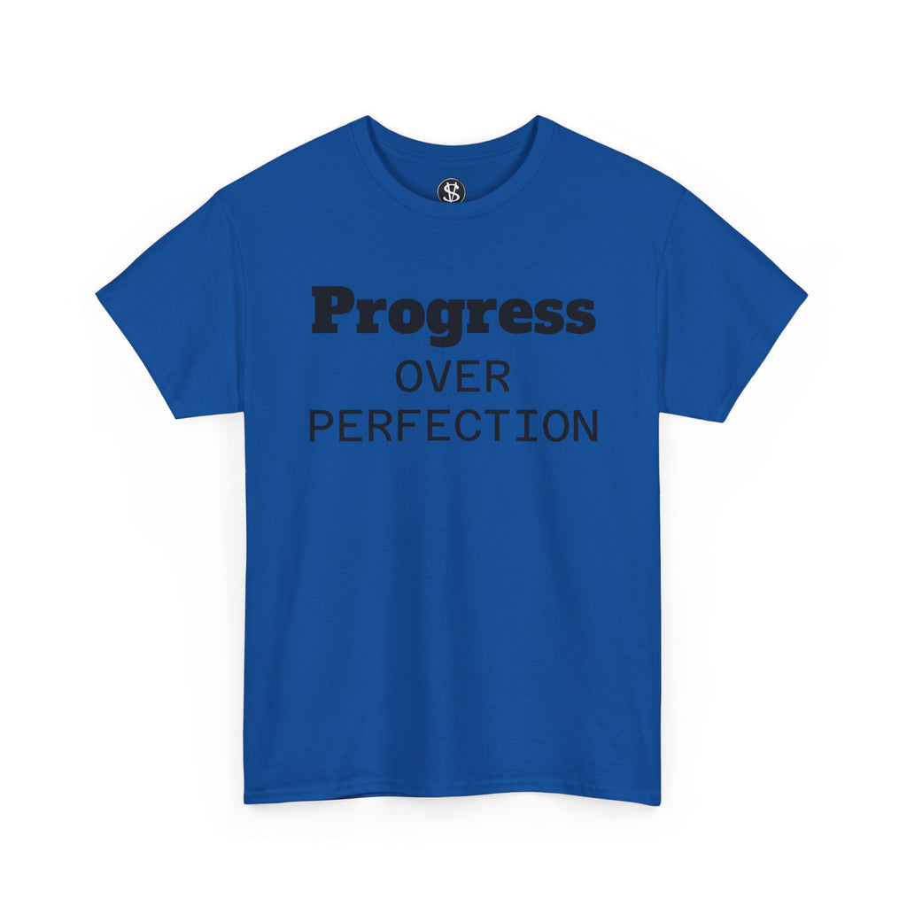 Progress Over Perfection T-Shirt