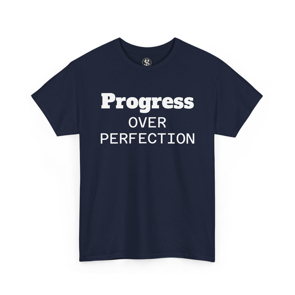 Progress Over Perfection T-Shirt
