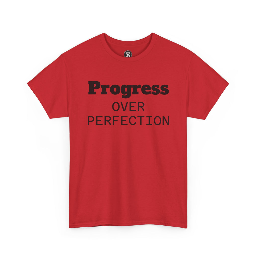 Progress Over Perfection T-Shirt